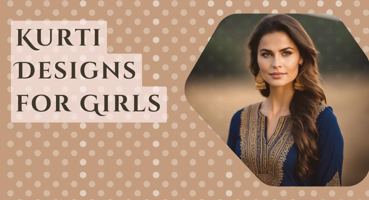 In this website page we add all information about latest Kurti Designs for Girls with best rating of user and this all pattern and Kurti Designs for Girls is very new and latest design